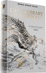 The Great Library of Tomorrow - Het boek der wijsheid (Hardback)