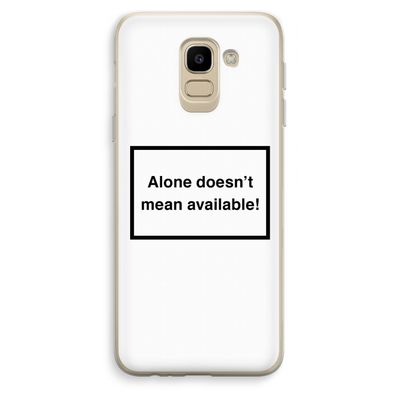 Alone: Samsung Galaxy J6 (2018) Transparant Hoesje