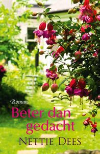 Beter dan gedacht - Nettie Dees - ebook