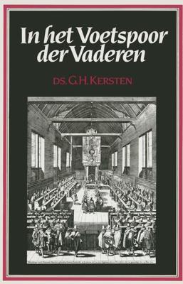 In het voetspoor der vaderen - G.H. Kersten - ebook