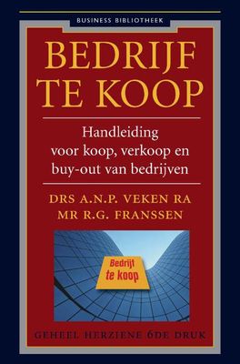 Bedrijf te koop - Arthur Veken, Ad Goedkoop - ebook