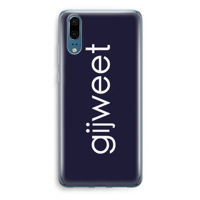 Gijweet: Huawei P20 Transparant Hoesje
