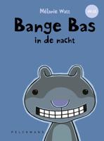Bange Bas in de nacht (Hardback)