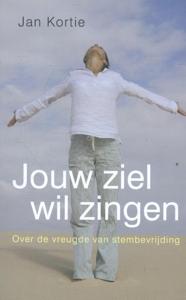 Jouw ziel wil zingen (Paperback)