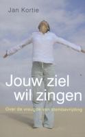 Jouw ziel wil zingen (Paperback) Jouw ziel wil zingen (Paperback)
