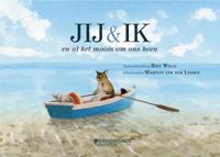 Jij & ik en al het moois om ons heen (Hardback)