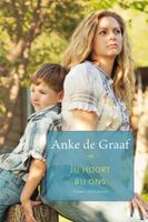 Jij hoort bij ons - Anke de Graaf - ebook