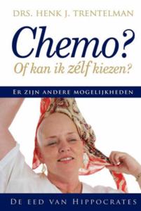 Chemo of kan ik zelf kiezen (Hardback)