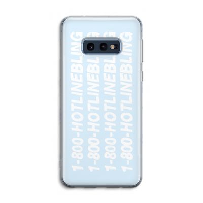 Hotline bling blue: Samsung Galaxy S10e Transparant Hoesje