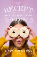 Recept voor een regelrechte ramp (Paperback)