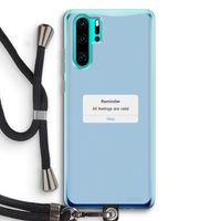 Reminder: Huawei P30 Pro Transparant Hoesje met koord