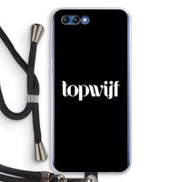 Topwijf Zwart: Honor 10 Transparant Hoesje met koord