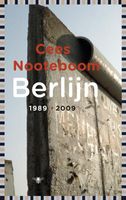 Berlijn 1989-2009 - Cees Nooteboom - ebook