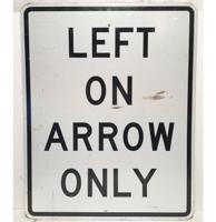 Left On Arrow Only Straatbord - Origineel