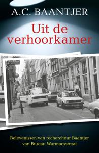 Uit de verhoorkamer (Paperback)