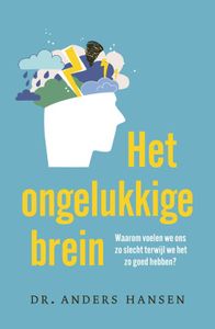 Het ongelukkige brein - Anders Hansen - ebook