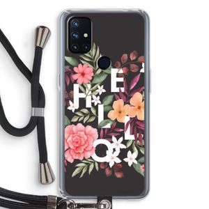 Hello in flowers: OnePlus Nord N10 5G Transparant Hoesje met koord
