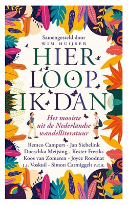 Reisverhaal Hier loop ik dan | Huijser, Wim