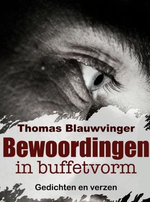 Bewoordingen in buffetvorm - Thomas Blauwvinger - ebook