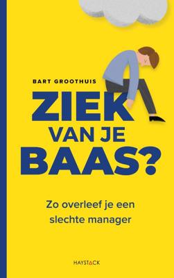 Ziek van je baas? (Paperback)
