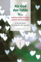 Als God dan liefde is… - J. Hoek, M.J. Paul, M. van Campen - Paperback (9789088972805) - thumbnail