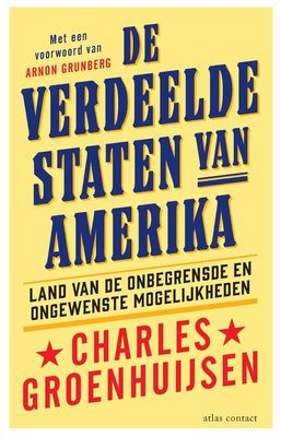 De verdeelde Staten van Amerika - Charles Groenhuijsen - ebook