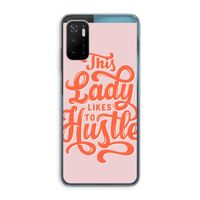 Hustle Lady: Xiaomi Poco M3 Pro 5G Transparant Hoesje Hustle Lady: Xiaomi Poco M3 Pro 5G Transparant Hoesje