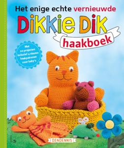 Het enige echte vernieuwde Dikkie Dik haakboek (Paperback)