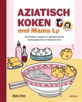 Aziatisch koken met Mama Ly (Hardback)