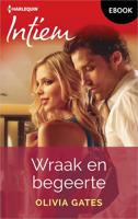 Wraak en begeerte - Olivia Gates - ebook