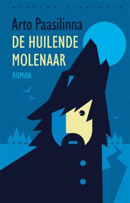De huilende molenaar (Hardback)