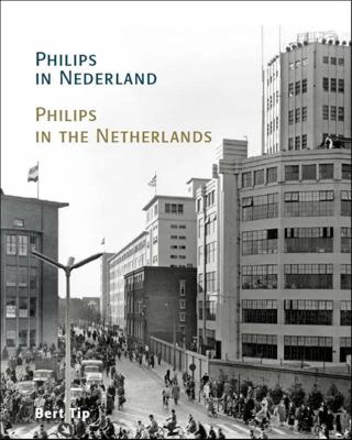 Philips in Nederland (Hardback)