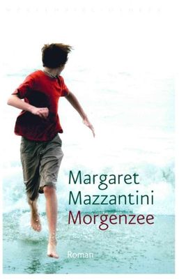 Morgenzee - Margaret Mazzantini - eBook (9789028440548)