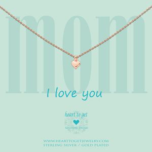 Heart to get N02SHE11R-1 Ketting Mom, I love you zilver rosekleurig