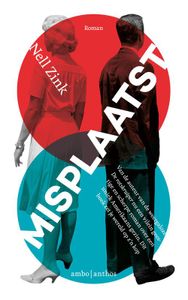 Misplaatst - Nell Zink - ebook