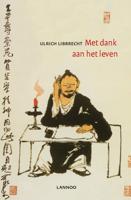 Met dank aan het leven (Paperback)