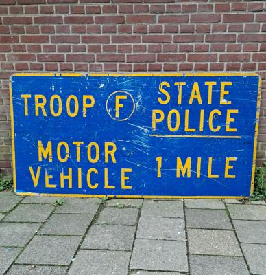 Troop F State Police Verkeersbord - 183 x 91cm - Origineel