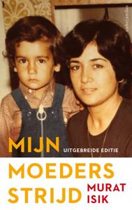 Mijn moeders strijd (Hardback)