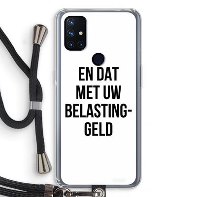 Belastinggeld: OnePlus Nord N10 5G Transparant Hoesje met koord