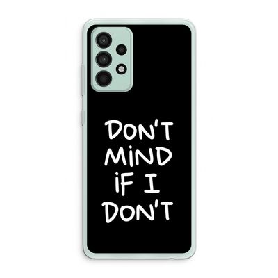 Don't Mind: Samsung Galaxy A52s 5G Transparant Hoesje