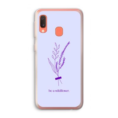 Be a wildflower: Samsung Galaxy A20e Transparant Hoesje
