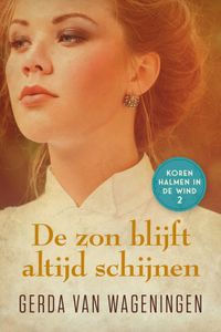 De zon blijft altijd schijnen - Gerda van Wageningen - ebook