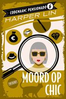 Moord op chic - Harper Lin - ebook