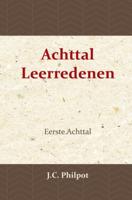 Eerste Achttal Leerredenen (Paperback)