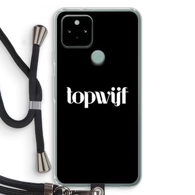 Topwijf Zwart: Pixel 5 Transparant Hoesje met koord