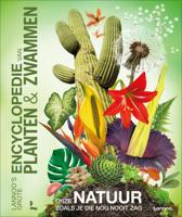 Lannoo&apos;s grote encyclopedie van planten en zwammen (Hardback)