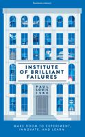 Institute of Brilliant Failures (Paperback)