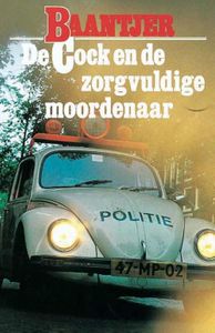 De Cock en de zorgvuldige moordenaar - A.C. Baantjer - ebook