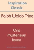 Ons mysterieus leven (Paperback)