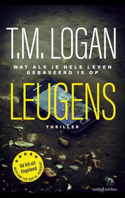 Leugens - T.M. Logan - ebook